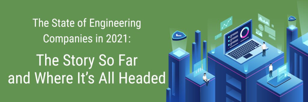 The State of Engineering Company IT in 2021-banner-01