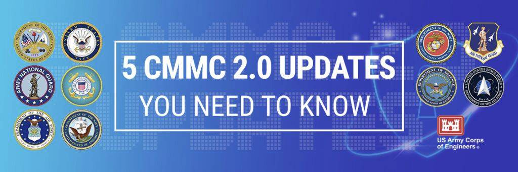 5 CMMC 2.0 updates