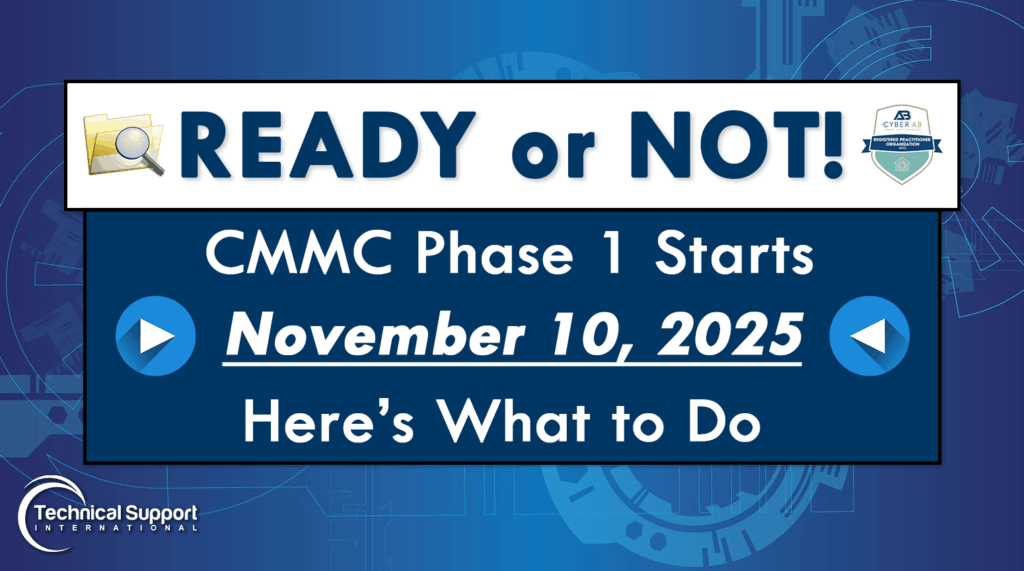 Header Design 2.00 Ready or Not! CMMC Phase 1 Starts November 10: Here’s What to Do